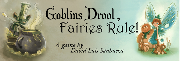 "Goblins Drool, Fairies Rule!' by David Luis Sanhueza